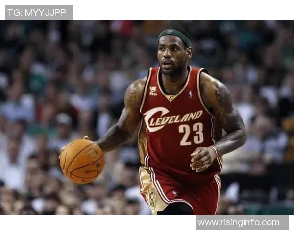 勒布朗詹姆斯：篮球传奇的崛起与未来的无限可能