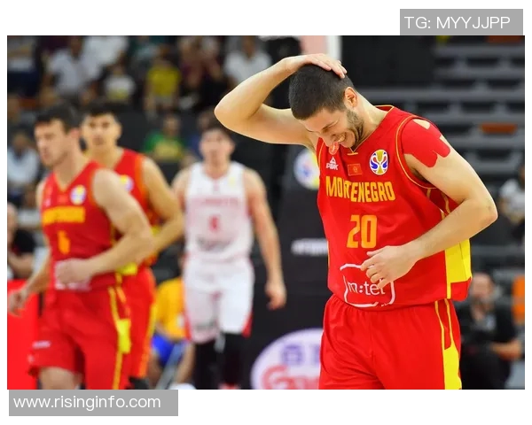 土耳其与黑山篮球对决分析及胜负推荐攻略