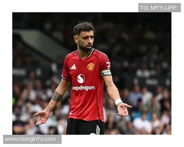 布鲁诺费尔南德斯在足球场上的精彩表现与未来发展潜力分析 布鲁诺费尔南德斯在足球场上的精彩表现与未来发展潜力分析